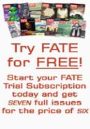 Subscribe to FATE Magazine by Clicking Here 